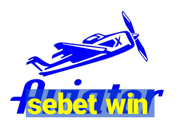 sebet win